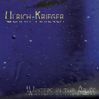 Ulrich Krieger - Winters in the Abyss